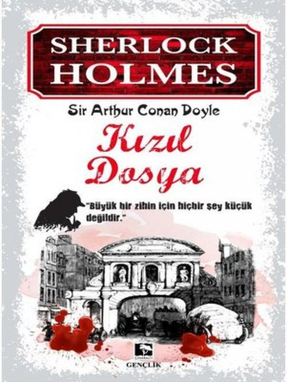 SHERLOCK HOLMES-KIZIL DOSYA