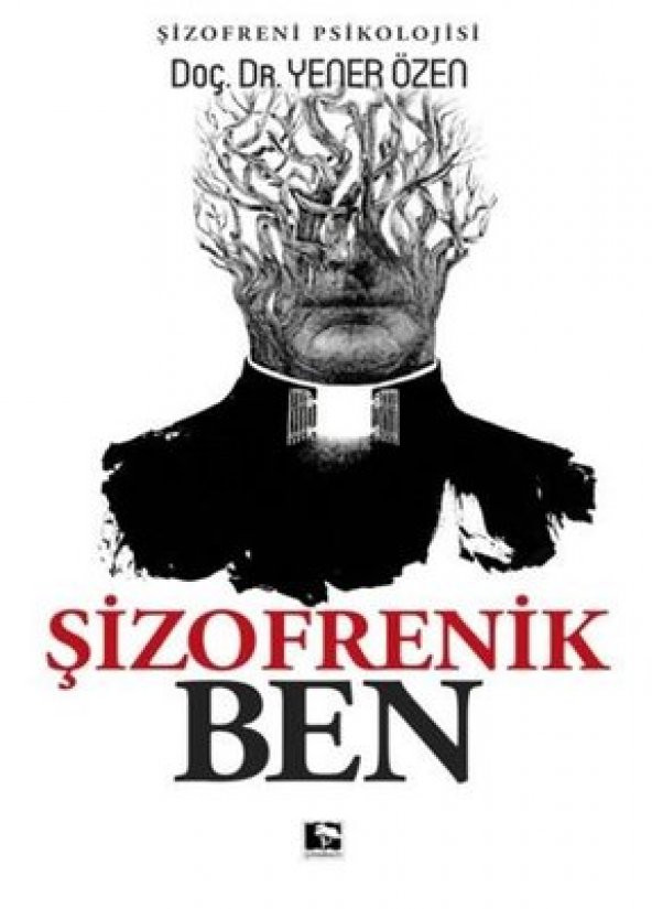 ŞİZOFRENİK BEN - 1