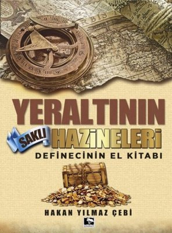 YERALTININ SAKLI HAZİNELERİ