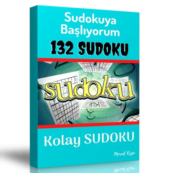 Sudokuya Başlıyorum Spiralli Kitap (132 Seçilmiş Sudoku)