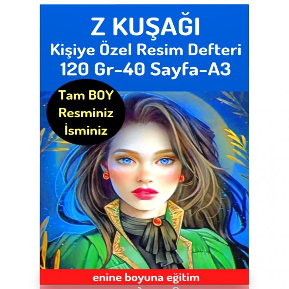 Z Kuşağı Kişiye Özel Resim Defteri (A3 Resim Defteri)