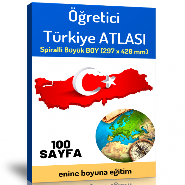 Öğretici Büyük Boy Türkiye ATLASI (100 Seçilmiş Harita)
