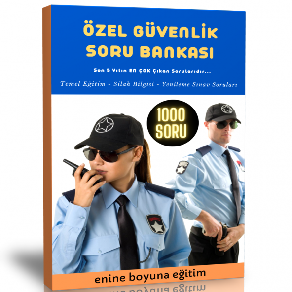 Özel Güvenlik Soru Bankası (Çıkmış ve Çıkacak Sorular)