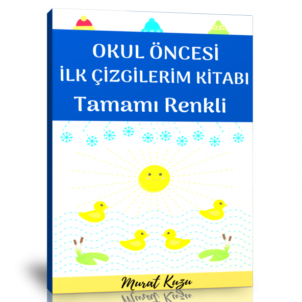 Okul Öncesi İlk Çizgilerim Kitabı