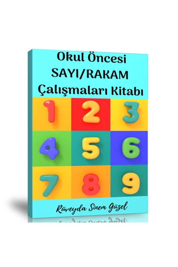 Okul Öncesi Sayı-rakam Çalışmaları Kitabı