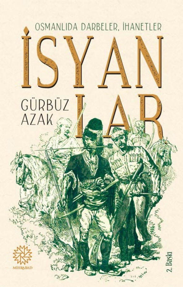 OSMANLIDA DARBELER, İHANETLER, İSYANLAR - 1