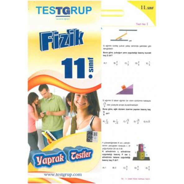 11.Sınıf Fizik Yaprak test Testgrup