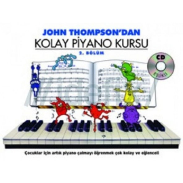John Thompson Kolay Piyano Kursu 2