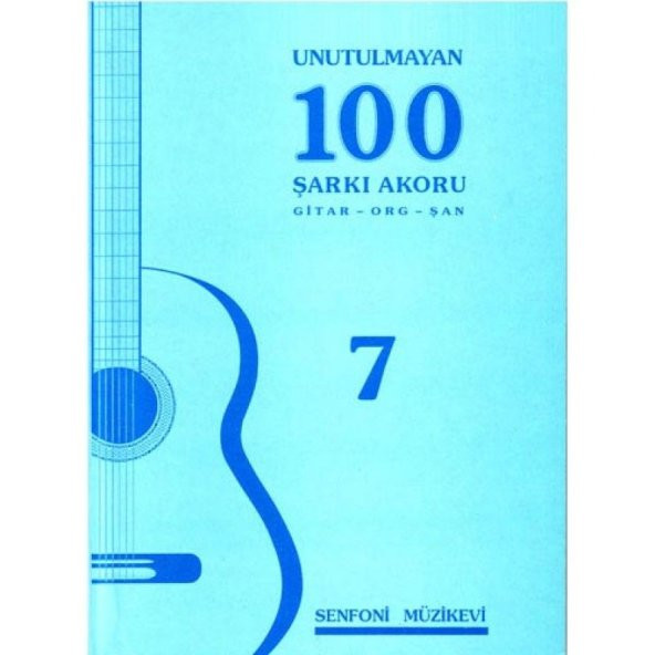Senfoni Müzik Yayınları Unutulmayan 100 Şarkı 7