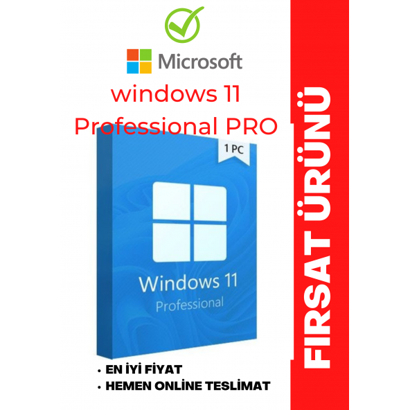 Windows 11 Pro Türkçe - FIRSAT ÜRÜNÜ