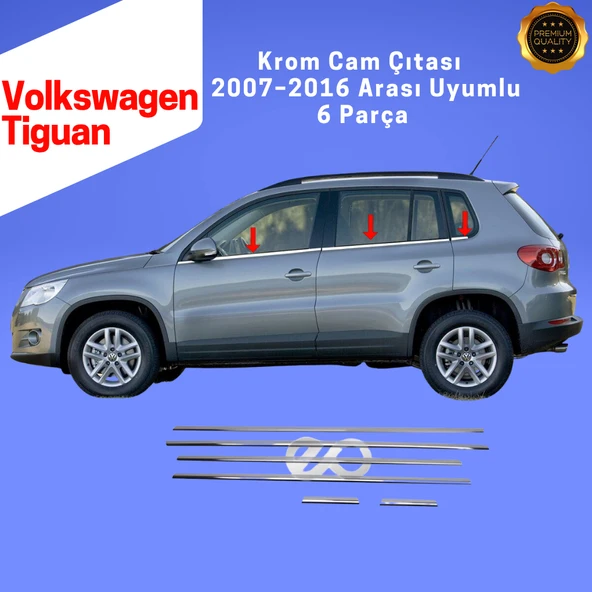 Volkswagen Tiguan Krom Cam Çıtası 6 Parça 2007–2016 Paslanmaz Çelik - Resim 2