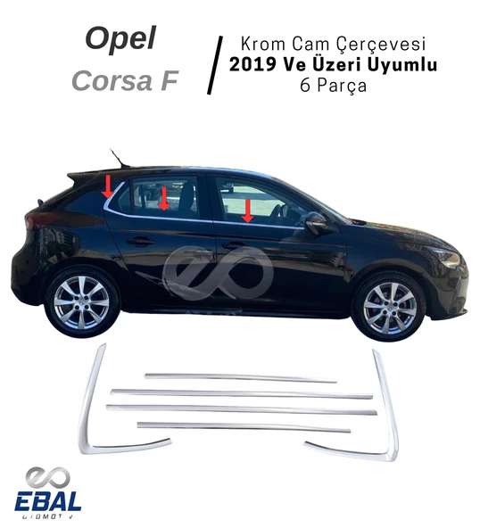 Opel Corsa F Krom Cam Çerçevesi 6 parça 2019 ve üzeri P.Çelik - 1