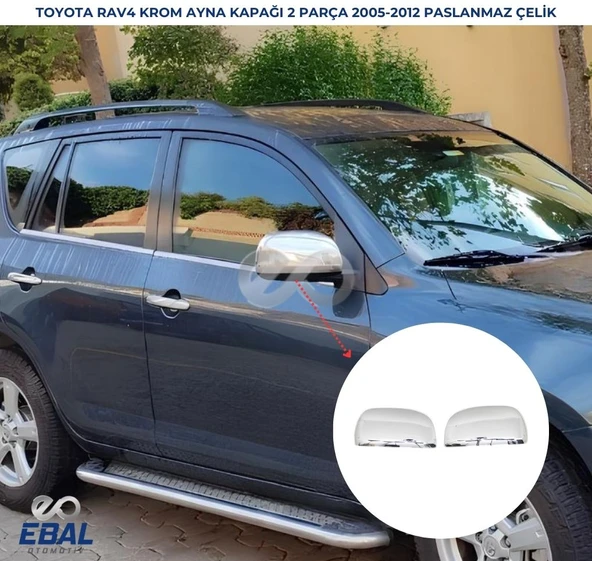 Toyota Rav 4 Krom Ayna Kapağı 2 prç. 2005-2012 Paslanmaz Çelik ürün görseli