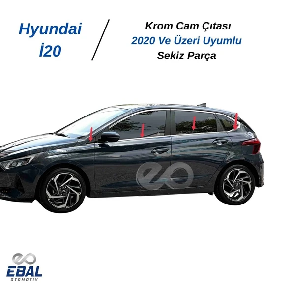 Hyundai İ20 Krom Cam Çıtası 8 Parça 2020 ve Üzeri Paslanmaz Çelik - Resim 3