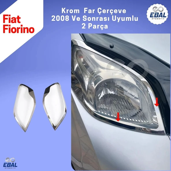 Fiat Fiorino Krom Far Çerçevesi 2 Parça 2008 ve üzeri P.Çelik - 3