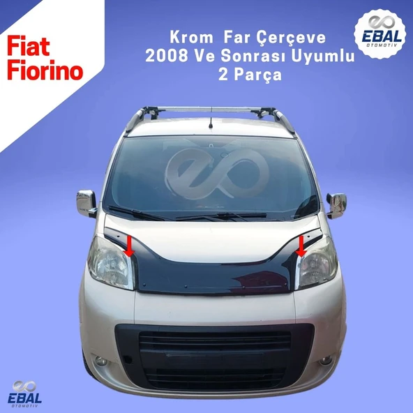 Fiat Fiorino Krom Far Çerçevesi 2 Parça 2008 ve üzeri P.Çelik