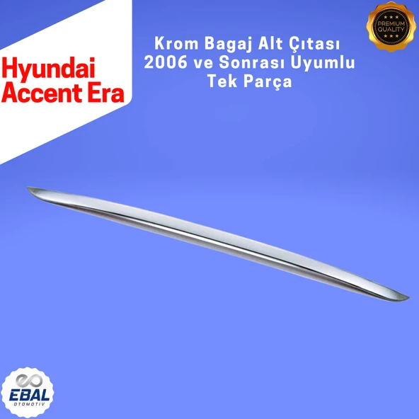 Hyundai Accent Era Krom Bagaj Alt Çıtası 2006 ve Sonrası Paslanmaz Çelik - Resim 5
