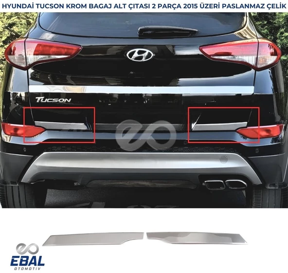 Hyundai Tucson Bagaj Alt Çıtası 2 Parça 2015 Üzeri P.Çelik