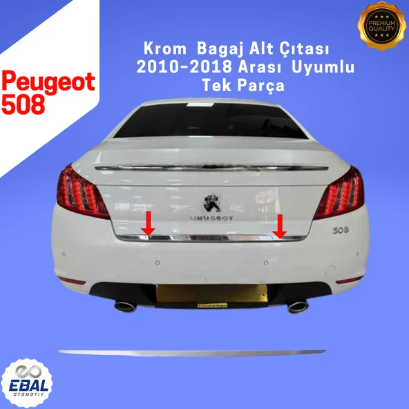 Peugeot 508 Krom Bagaj Alt Çıtası  2010–2018  Paslanmaz Çelik ürün görseli 1