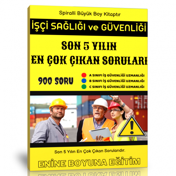 İşçi Sağlığı ve Güvenliği Sorular Kitabı (Spiralli Kitap)