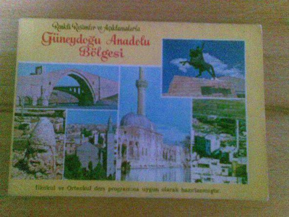 RENKLİ RESİMLER VE AÇIKLAMALARLA GÜNEYDOĞU ANADO