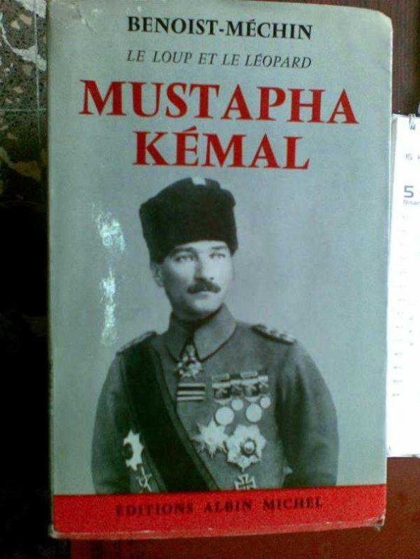 BENOIST-MECHIN MUSTAPHA KEMAL OU LA MORT DUN EM