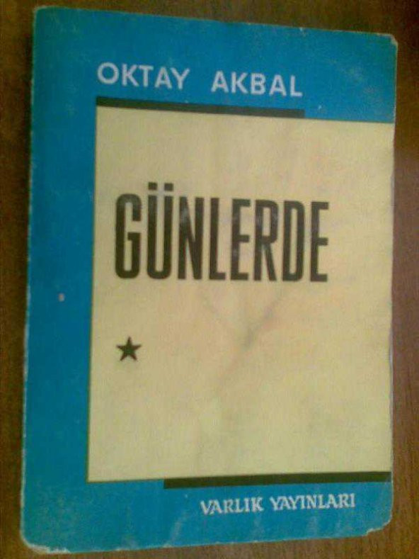 GÜNLERDE OKTAY AKBAL 1968
