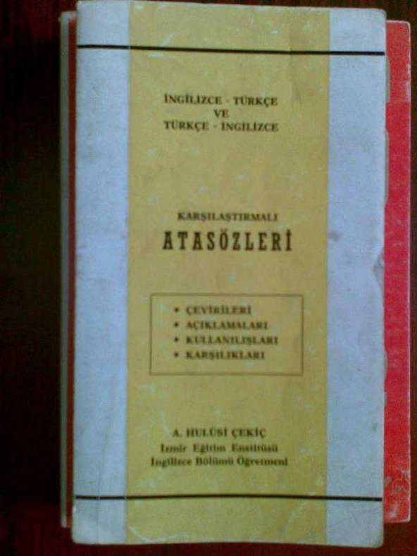 KARŞILAŞTIRMALI ATASÖZLERİ İNGİLİZCE TÜRKÇE DÖNÜ
