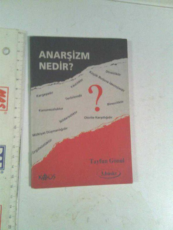 ANARŞİZM NEDİR TAYFUN GÖNÜL 2003   - kitap ikinciel dir