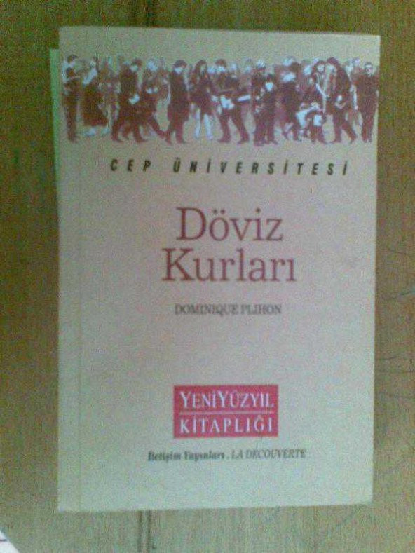 DÖVİZ KURLARI / DOMINIQUE PLIHON