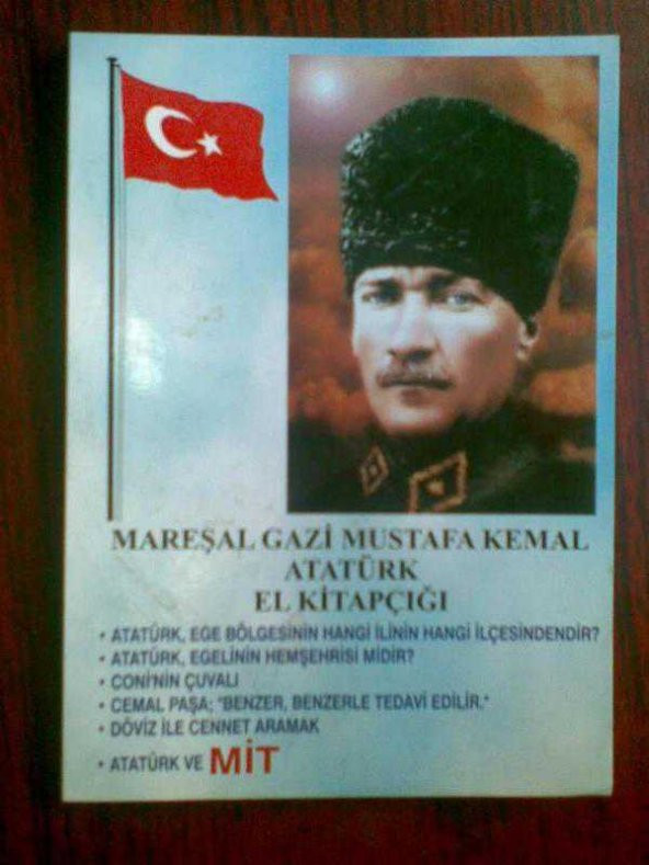 MAREŞAL GAZİ MUSTAFA KEMAL ATATÜRK EL KİTAPÇIĞI