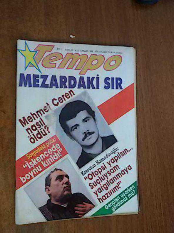 TEMPO 4-10 ARALIK 1988 MEZARDAKİ SIR MEHMET CEREN NASIL ÖLDÜ-