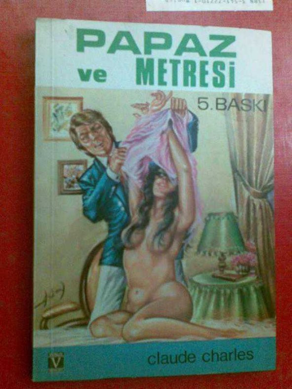 PAPAZ VE METRESİ CLAUDE CHARLES Ç: HİKMET SAİM 1973 - 1