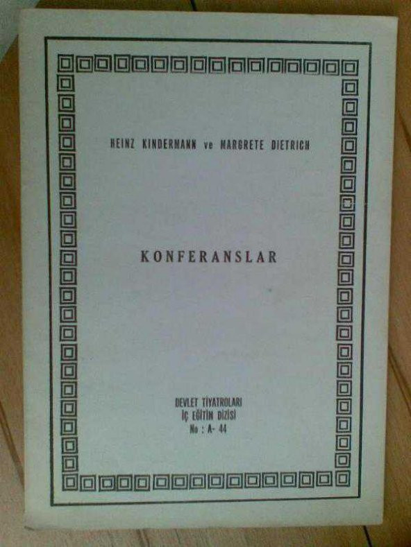 KONFERASLAR / HEIZ KINDERMAN & MARGRTE DIETRICH