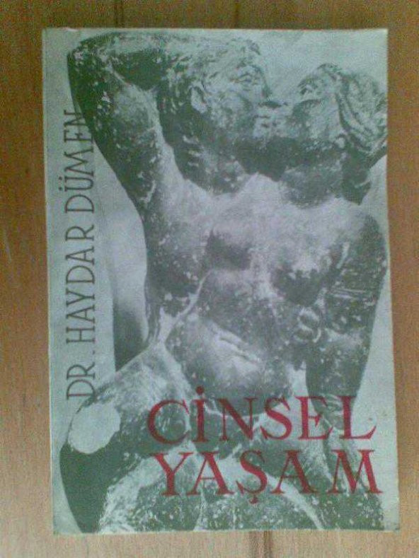 CİNSEL YAŞAM HAYDAR DÜMEN - 1
