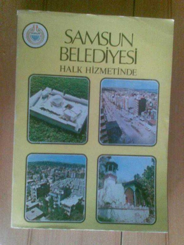 SAMSUN BELEDİYESİ HALK HİZMETİNDE