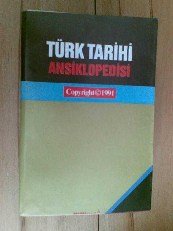 TÜRK TARİHİ ANSİKLOPEDİSİ