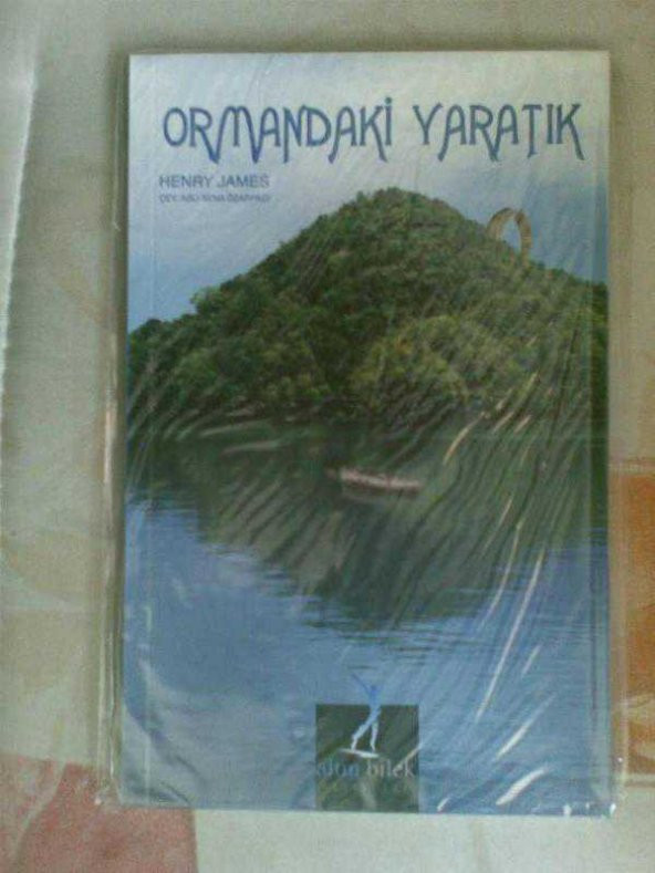 ORMANDAKİ YARATIK / HENRY JAMES 2006
