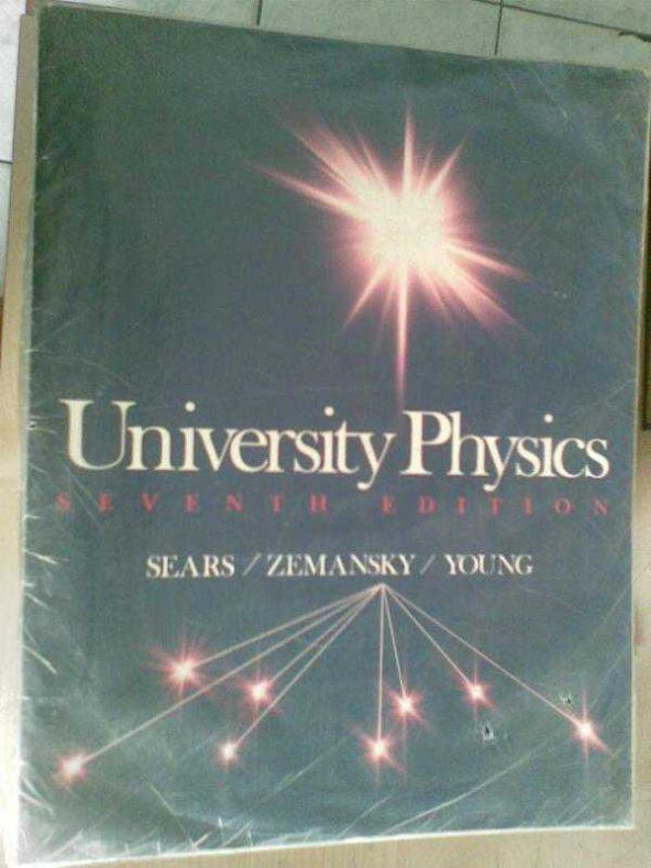 UNİVERSİTY PHYSİCS / SEARS,ZEMANSKY,YOUNG