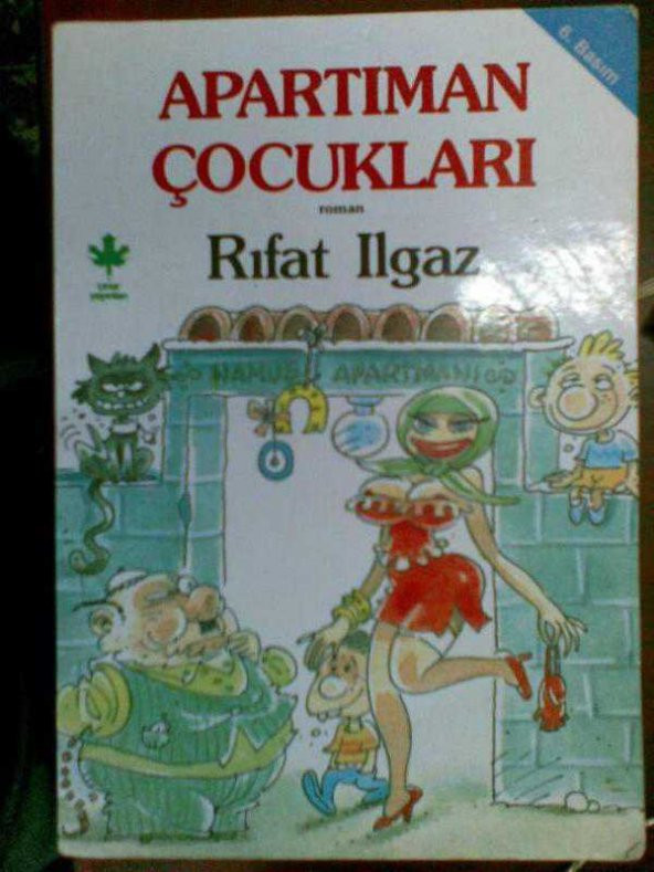APARTIMAN ÇOCUKLARI / RIFAT ILGAZ - 1