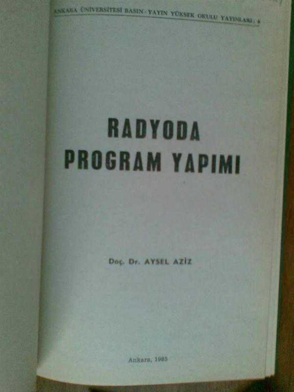 RADYODA PROGRAM YAPIMI AYSEL AZİZ 1985 - 1