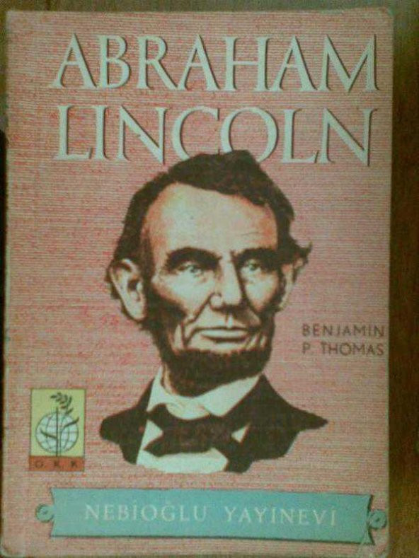 ABRAHAM LINCOLN 2.CİLT  BENJAMIN P.THOMAS