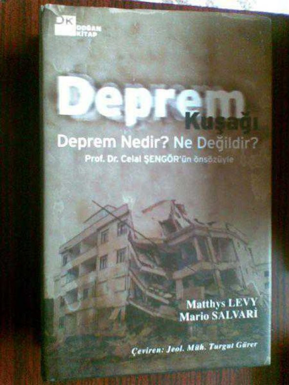 DEPREM KUŞAĞI DEPREM NEDİR NE DEĞİLDİR LEVY-SALV - 1