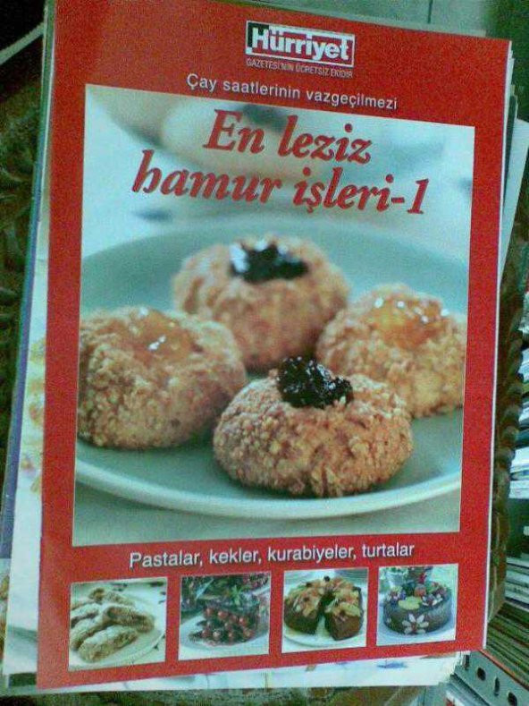HÜRRİYET / EN LEZİZ PASTALAR,KEKLER,TURTALAR