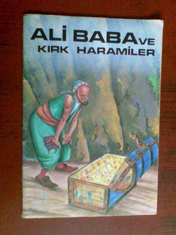 ALİ BABA VE KIRK HARAMİLER 1990/RENKLİ RESİMLİ