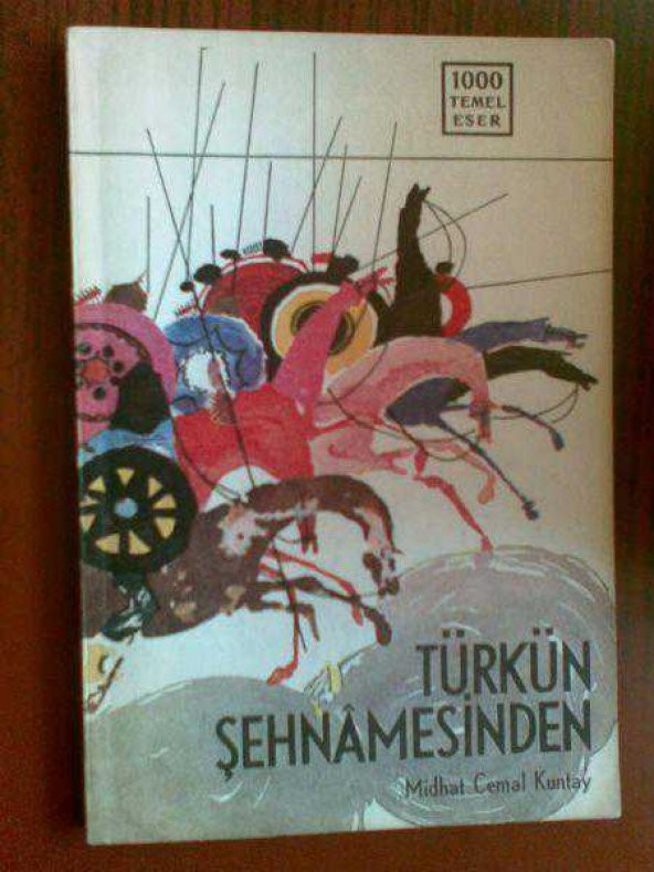 TÜRKÜN ŞEHNAMESİNDEN MİTHAT CEMAL KUNTAY 1973