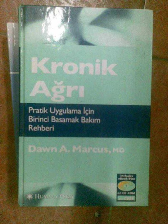 KRONİK AĞRI PRATİK UYGULAMA İÇİN BİRİNCİ BASAMAK
