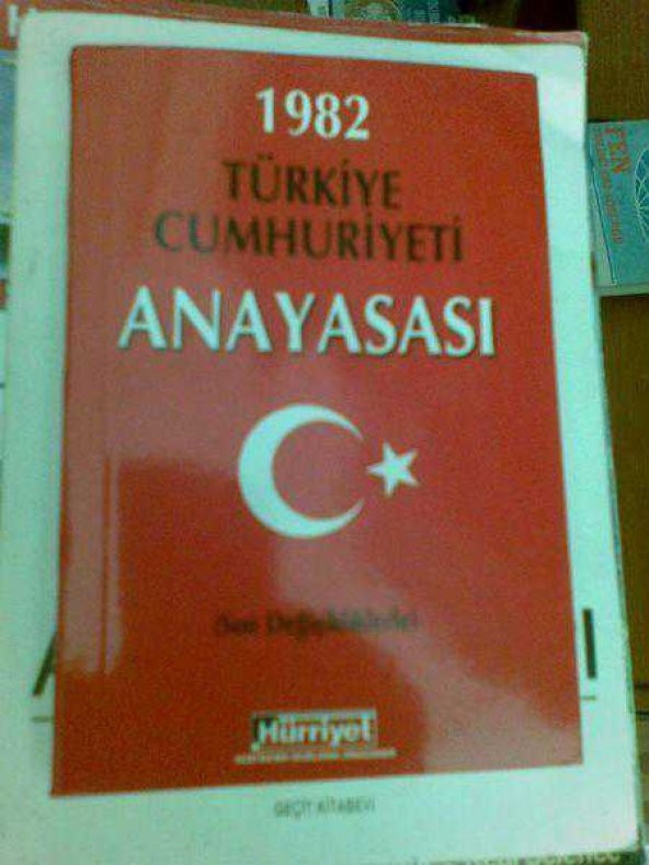 1982 TÜRKİYE CUMHURİYETİ ANAYASASI 2009