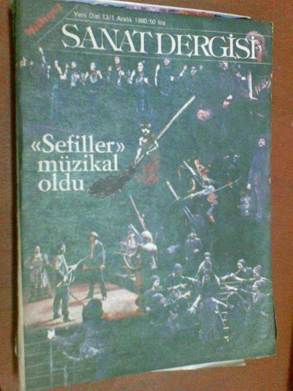 SANAT DERGİSİ / SEFİLLER MÜZİKAL OLDU-FELLINI