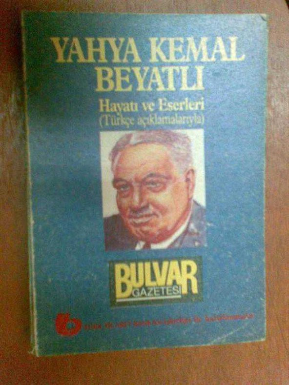 YAHYA KEMAL BEYATLIHAYATI VE ESERLERİ METİN AKAR - 1